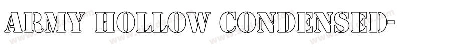 Army Hollow Condensed字体转换